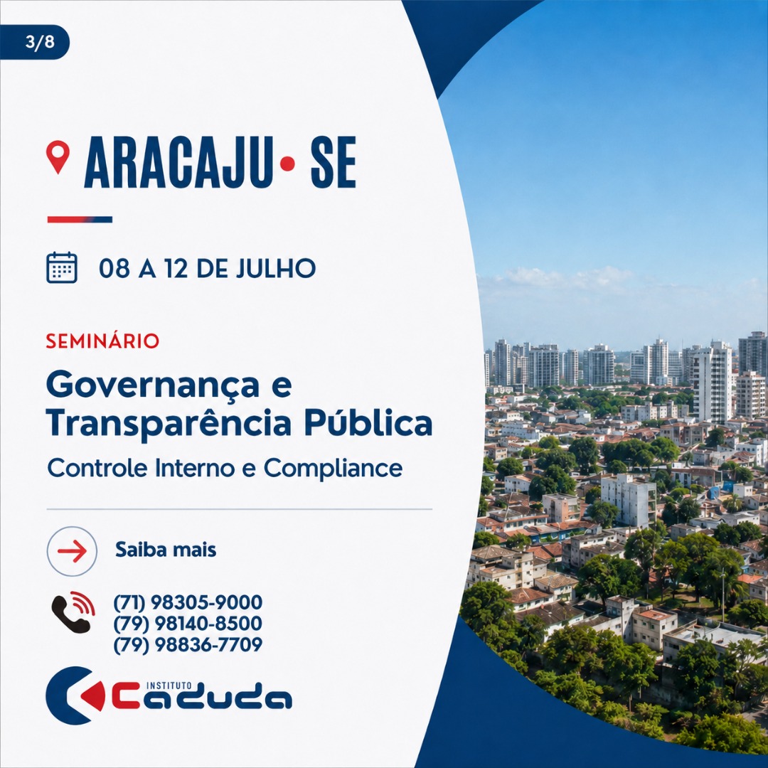 SEMINÁRIO: Governança e Transparência Pública: O Papel dos Agentes Políticos no Fortalecimento do Controle Interno e Compliance